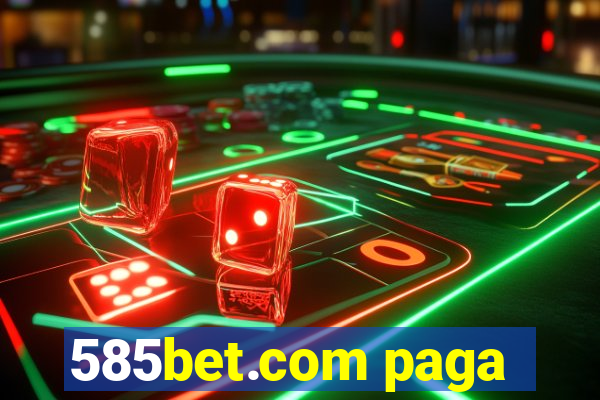 585bet.com paga